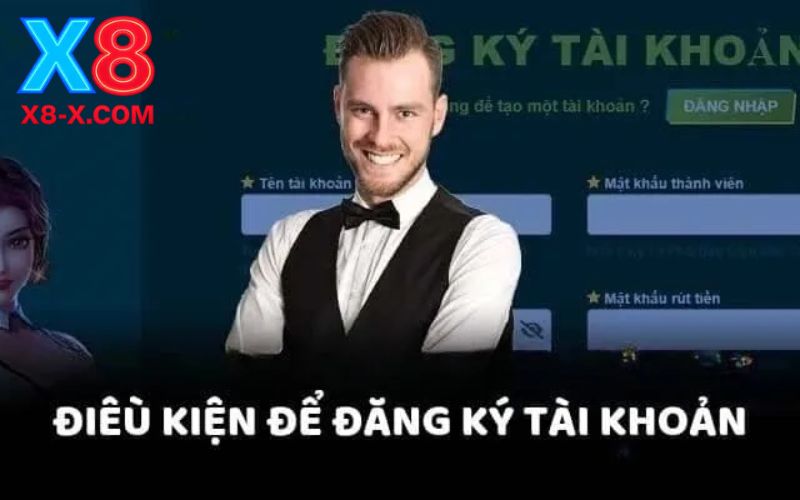 Cách tạo tài khoản X8 chính thức