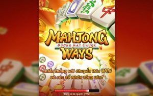 Cách chơi nổ hũ Đường Mạt Chược cơ bản